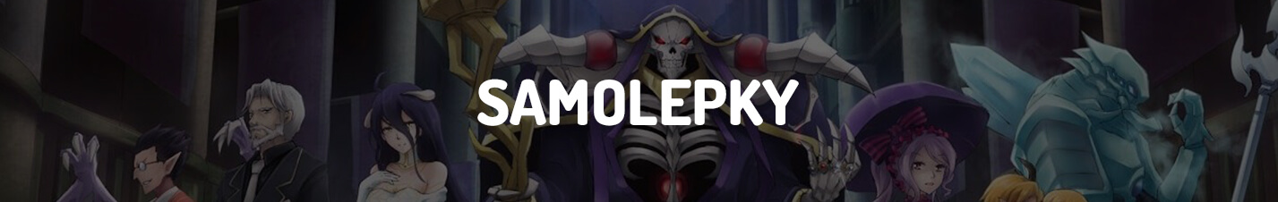 Overlord - SAMOLEPKY